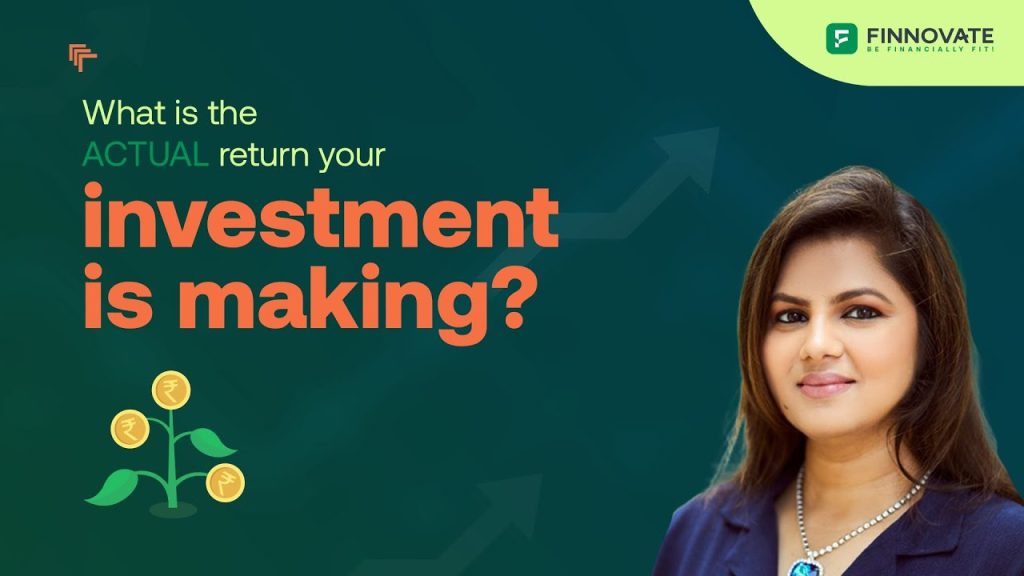 What is the ACTUAL return your investment is making   (Part 4 )