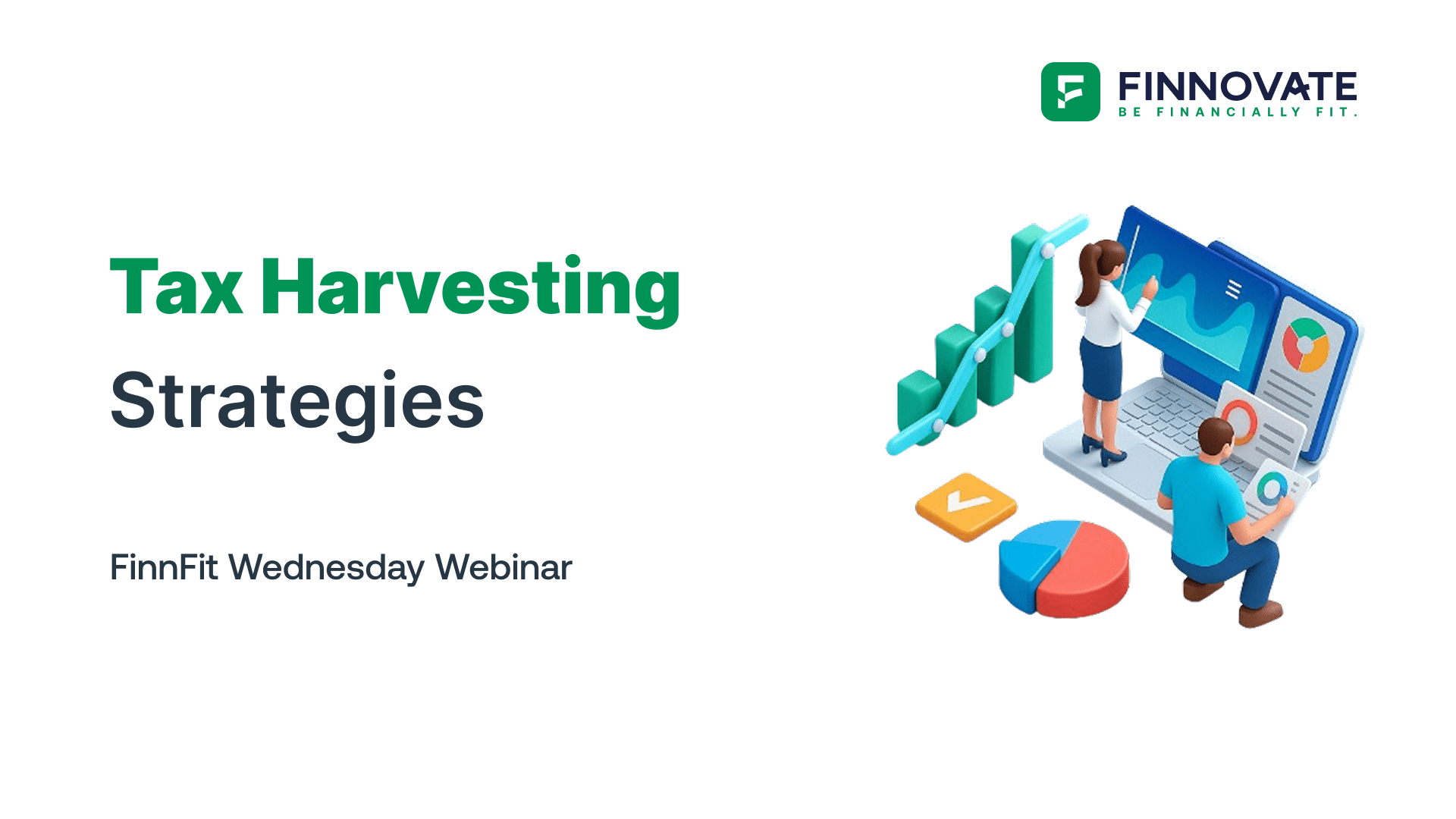 Tax Harvesting Strategies I FinnFit Wednesday Webinar I #20
