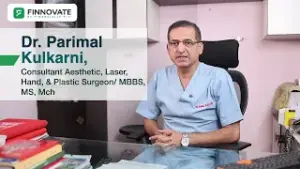 Dr. Parimal Kulkarni - Plastic Surgeon I Testimonial I Finnovate
