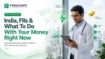 India, FIIs, and What to Do With Your Money Right Now